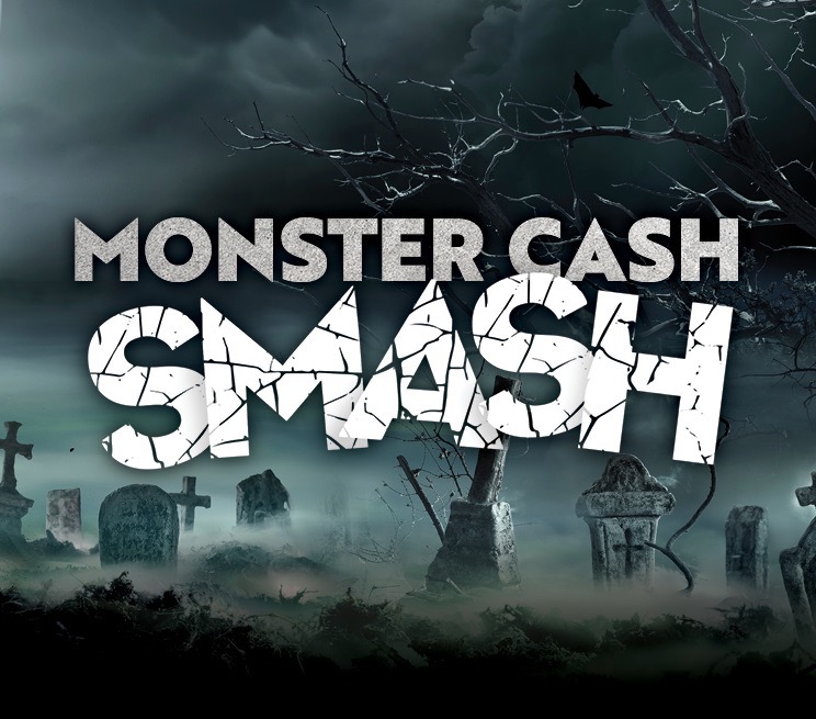 Monster Cash Smash