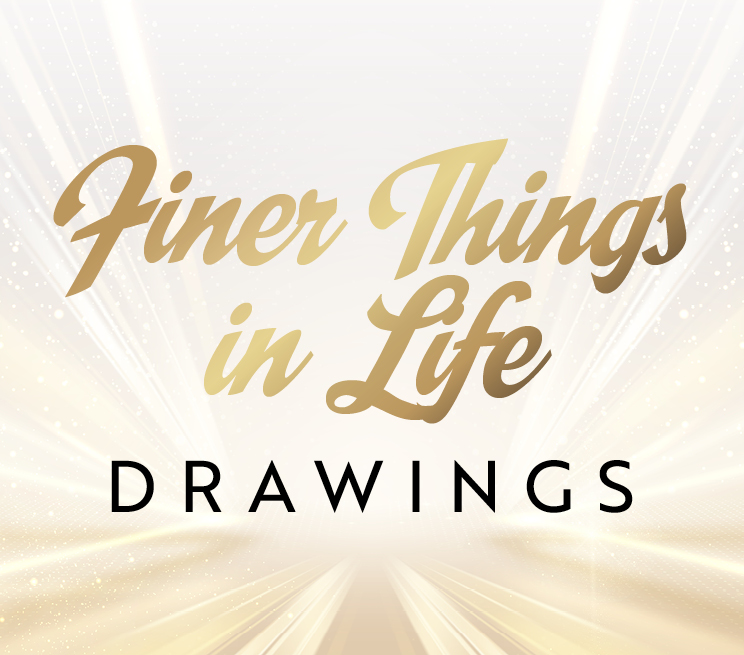 Finer Things in Life Promotion