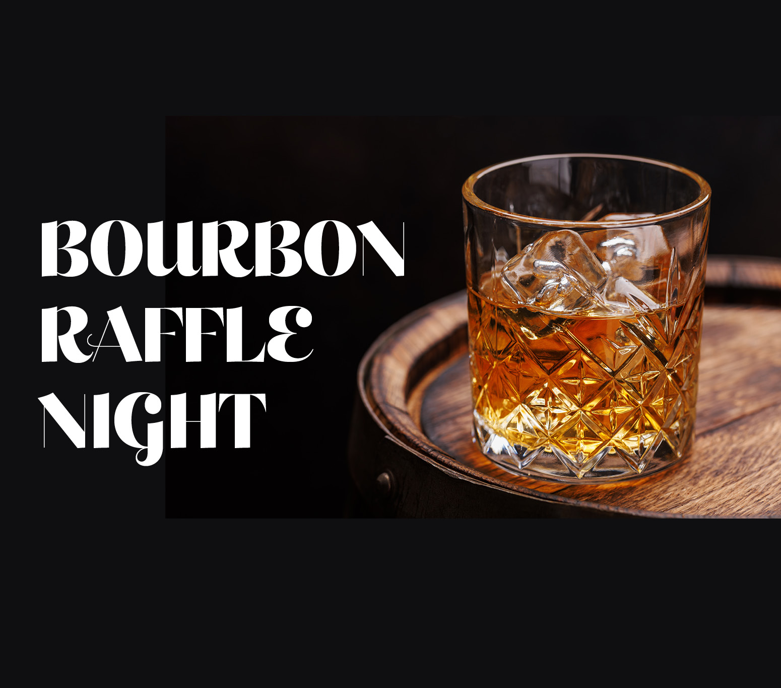 Bourbon Raffle Night