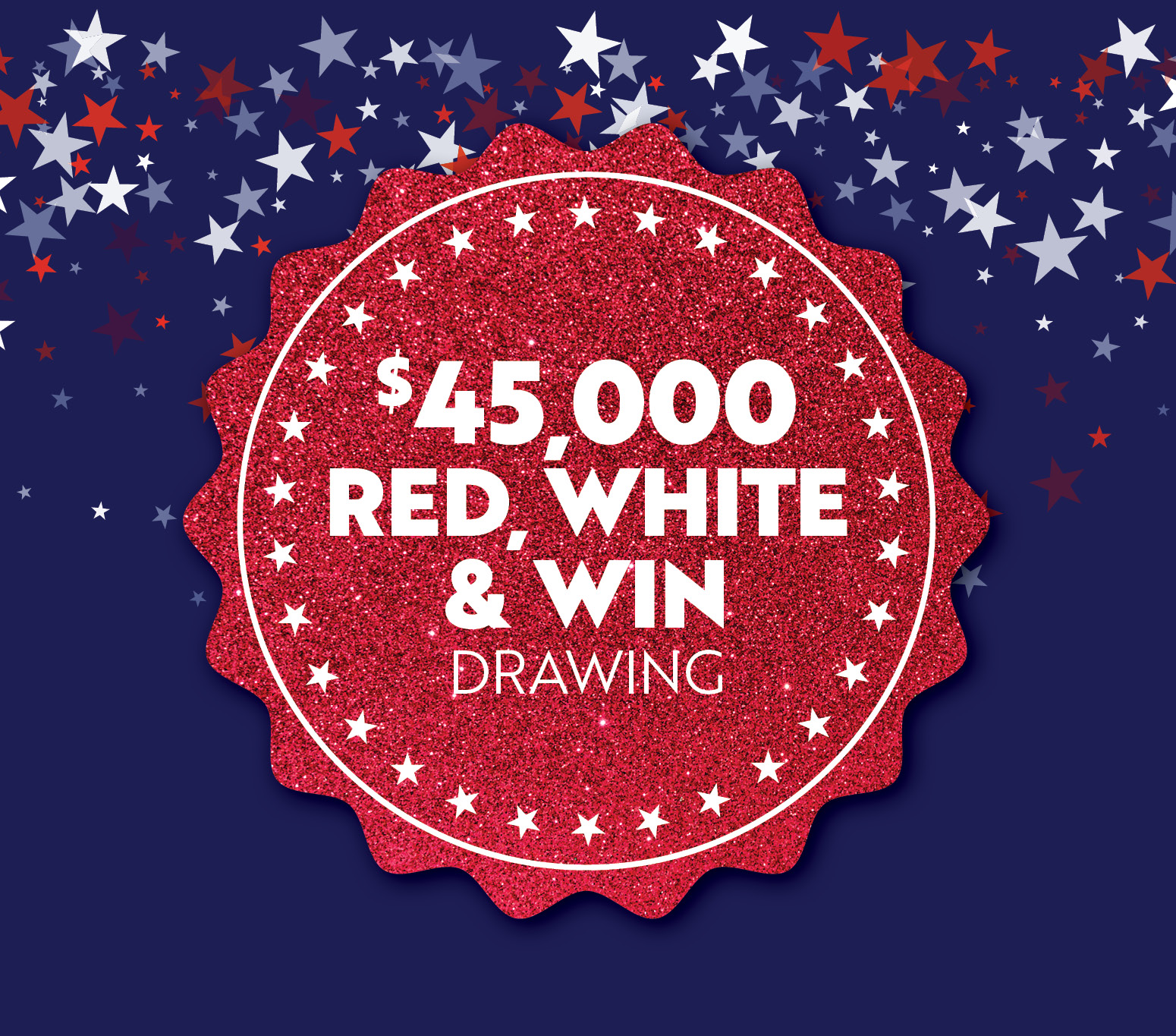 $45,000 Red, White & Win