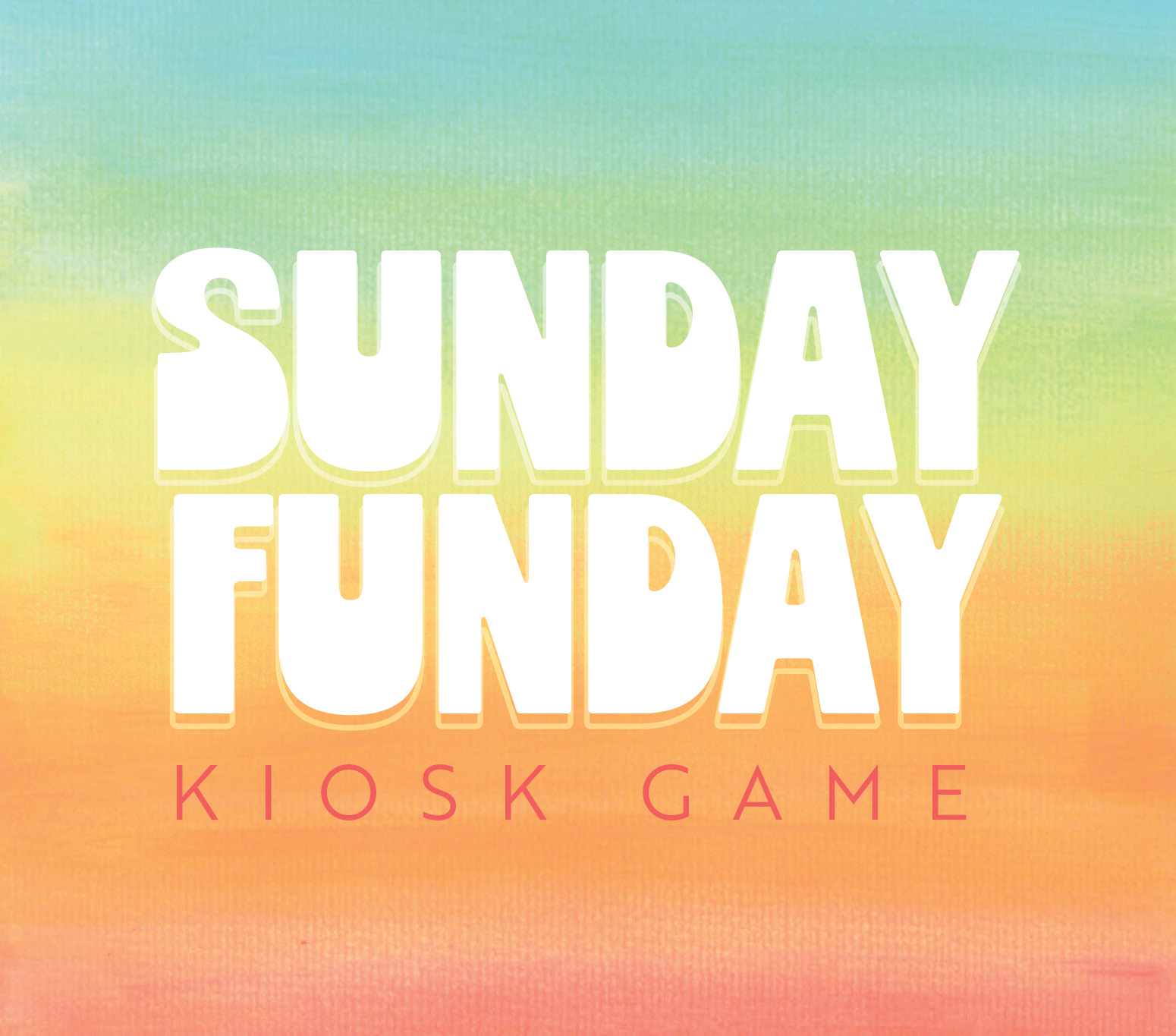 Sunday Funday Kiosk Game