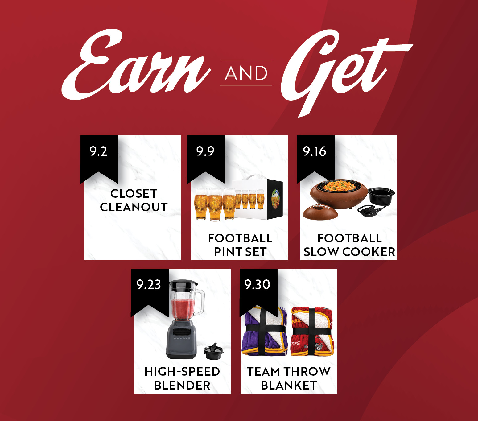 Earn & Get September